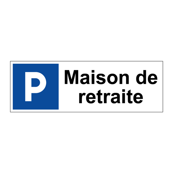 Maison de retraite