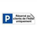Réservé aux clients de l'hôtel uniquement