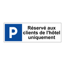 Réservé aux clients de l'hôtel uniquement