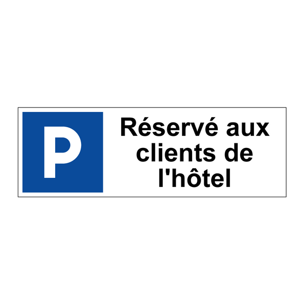 Réservé aux clients de l'hôtel