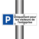 Uniquement pour les visiteurs de l'entreprise