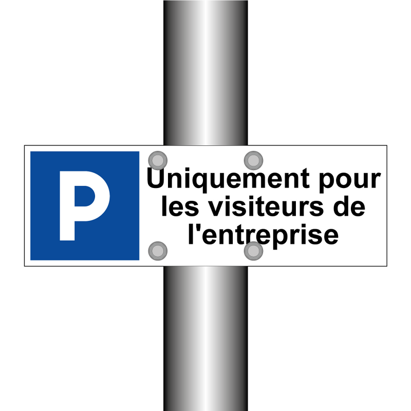 Uniquement pour les visiteurs de l'entreprise