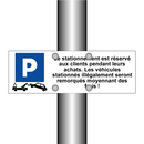 Le stationnement est réservé aux clients pendant leurs achats. Les véhicules stationnés illégalement seront remorqués moyennant des frais !