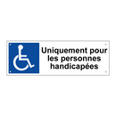 Uniquement pour les personnes handicapées