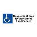 Uniquement pour les personnes handicapées