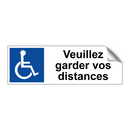 Veuillez garder vos distances