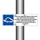 Place de stationnement réservée aux véhicules électriques pendant le processus de charge ! Les véhicules stationnés illégalement seront enlevés à vos frais !