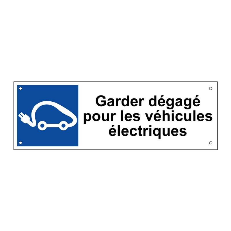 Garder dégagé pour les véhicules électriques