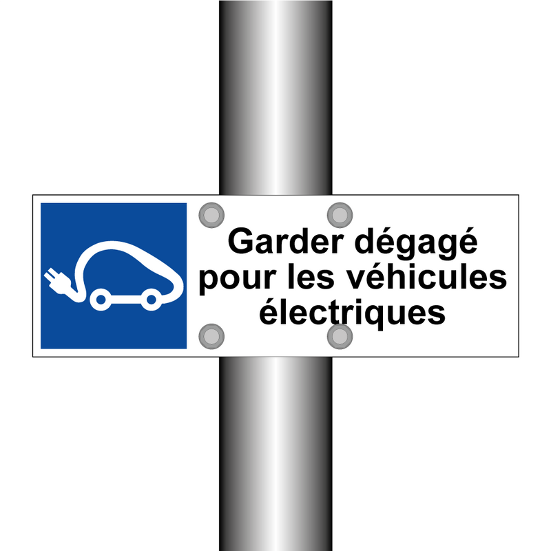 Garder dégagé pour les véhicules électriques