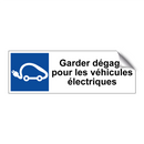 Garder dégagé pour les véhicules électriques