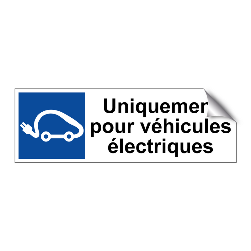 Uniquement pour véhicules électriques