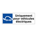 Uniquement pour véhicules électriques