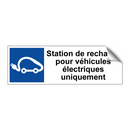 Station de recharge pour véhicules électriques uniquement