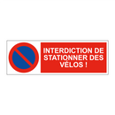 Interdiction de stationner des vélos !
