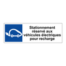Stationnement réservé aux véhicules électriques pour recharge