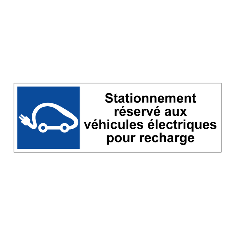 Stationnement réservé aux véhicules électriques pour recharge