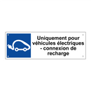 Uniquement pour véhicules électriques - connexion de recharge