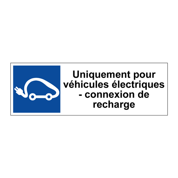 Uniquement pour véhicules électriques - connexion de recharge