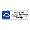 Parking pour véhicules électriques uniquement pour la recharge