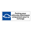 Parking pour véhicules électriques uniquement pour la recharge