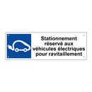 Stationnement réservé aux véhicules électriques pour ravitaillement