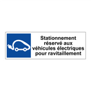 Stationnement réservé aux véhicules électriques pour ravitaillement