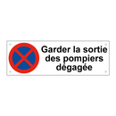 Garder la sortie des pompiers dégagée