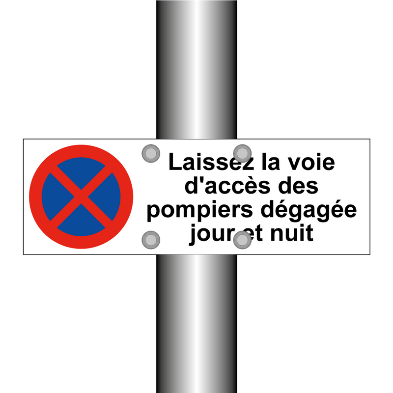 Laissez la voie d'accès des pompiers dégagée jour et nuit