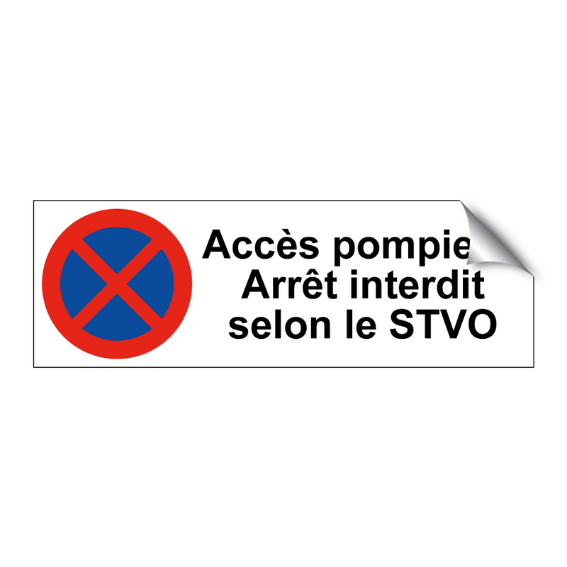Accès pompiers. Arrêt interdit selon le STVO