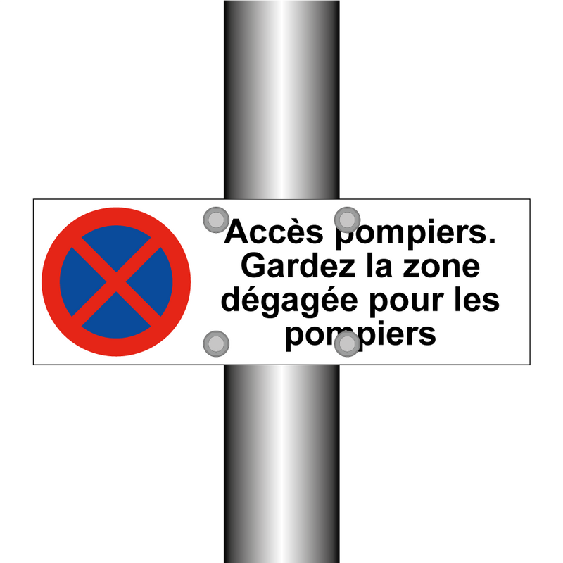 Accès pompiers. Gardez la zone dégagée pour les pompiers