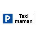 Taxi maman