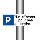 Uniquement pour nos invités