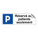 Réservé aux patients seulement