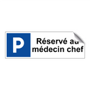 Réservé au médecin chef
