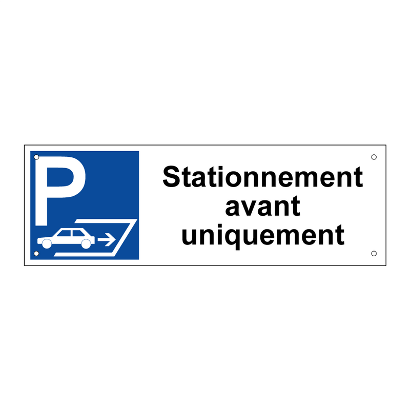 Stationnement avant uniquement