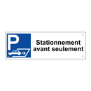 Stationnement avant seulement