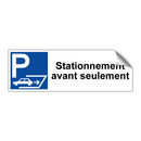 Stationnement avant seulement