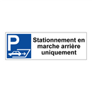 Stationnement en marche arrière uniquement