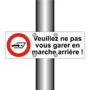 Veuillez ne pas vous garer en marche arrière !