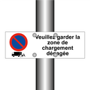 Veuillez garder la zone de chargement dégagée