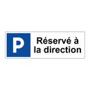 Réservé à la direction