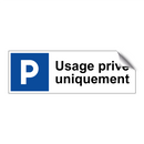 Usage privé uniquement
