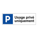 Usage privé uniquement