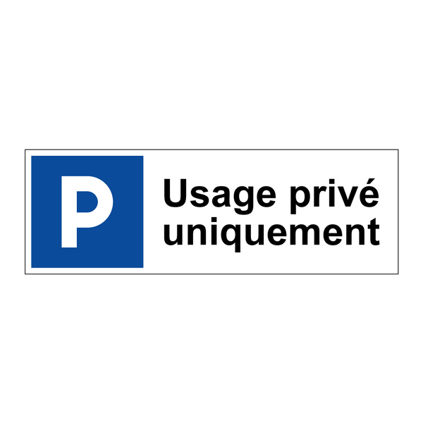 Usage privé uniquement