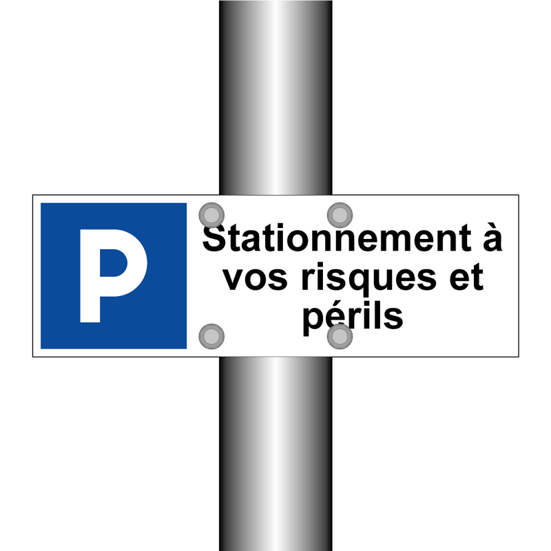 Stationnement à vos risques et périls