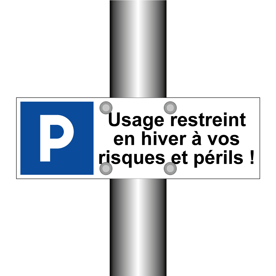 Usage restreint en hiver à vos risques et périls !