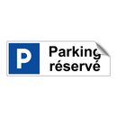 Parking réservé