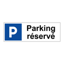 Parking réservé