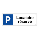 Locataire réservé