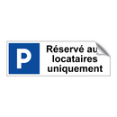 Réservé aux locataires uniquement